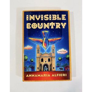 Invisible Country A Historical Mystery Annamaria Alfieri Hardcover Paraguay